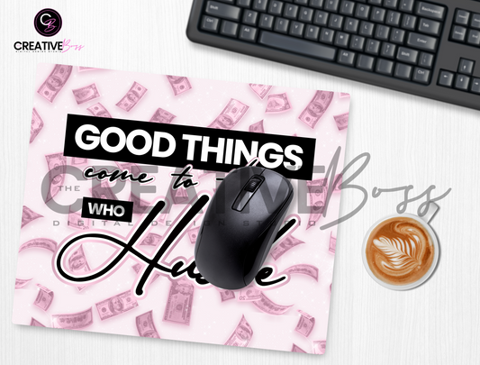 Hustle Girly Mouse Pad image 0