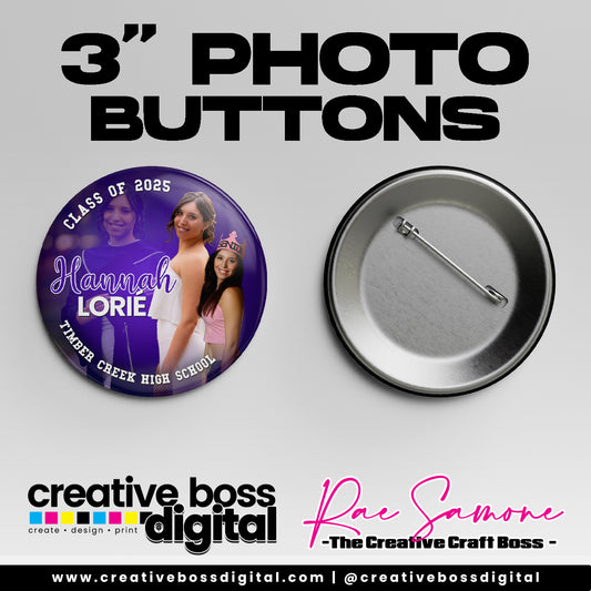 3" Photo Buttons