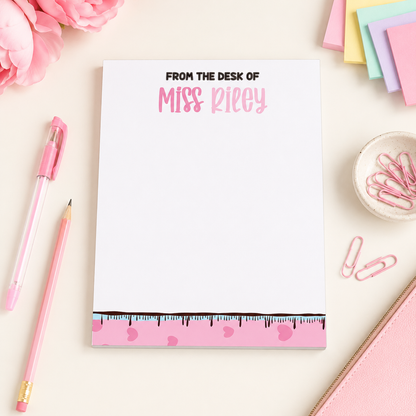 Personalized Teacher Notepad – Sweetheart Ruler Drip