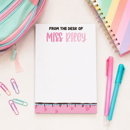 Personalized Teacher Notepad – Sweetheart Ruler Drip