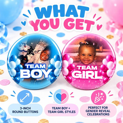 Custom Photo Gender Reveal Buttons | Team Boy + Team Girl Pins