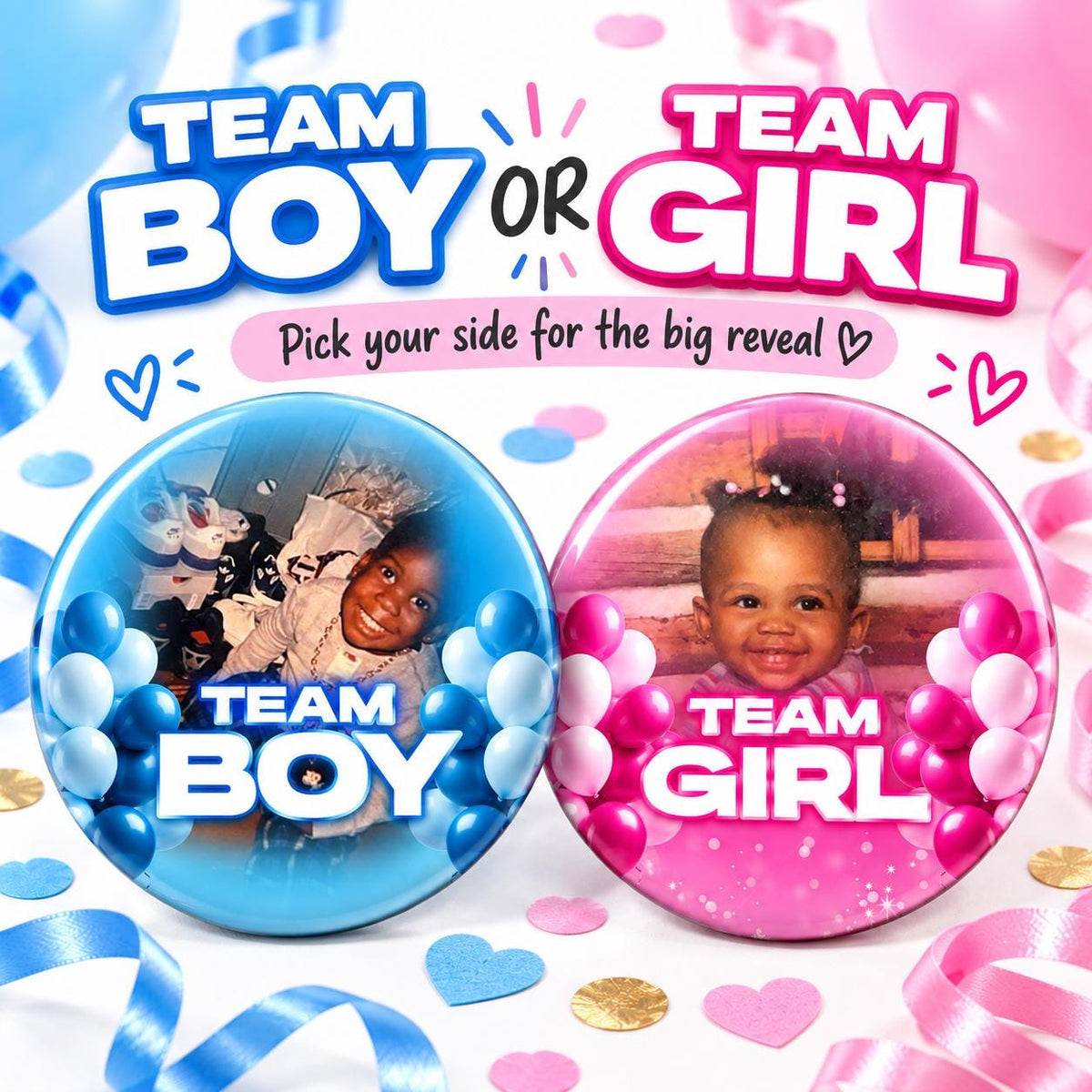 Custom Photo Gender Reveal Buttons | Team Boy + Team Girl Pins