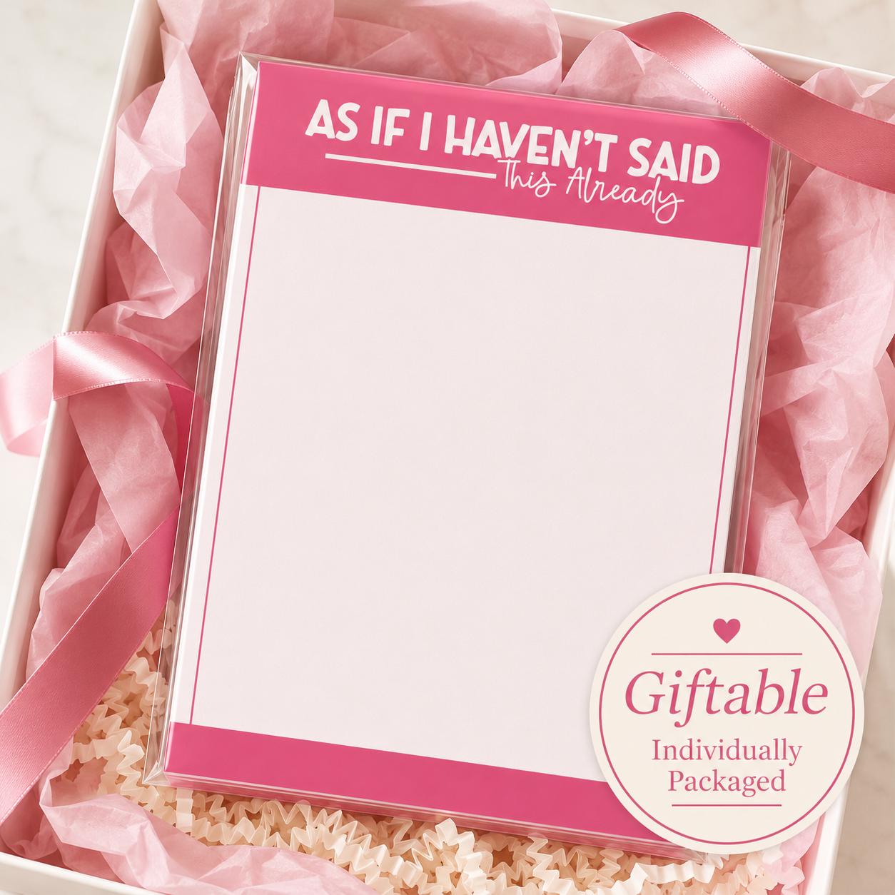 As If I Haven't Said This Already Notepad product photo 10