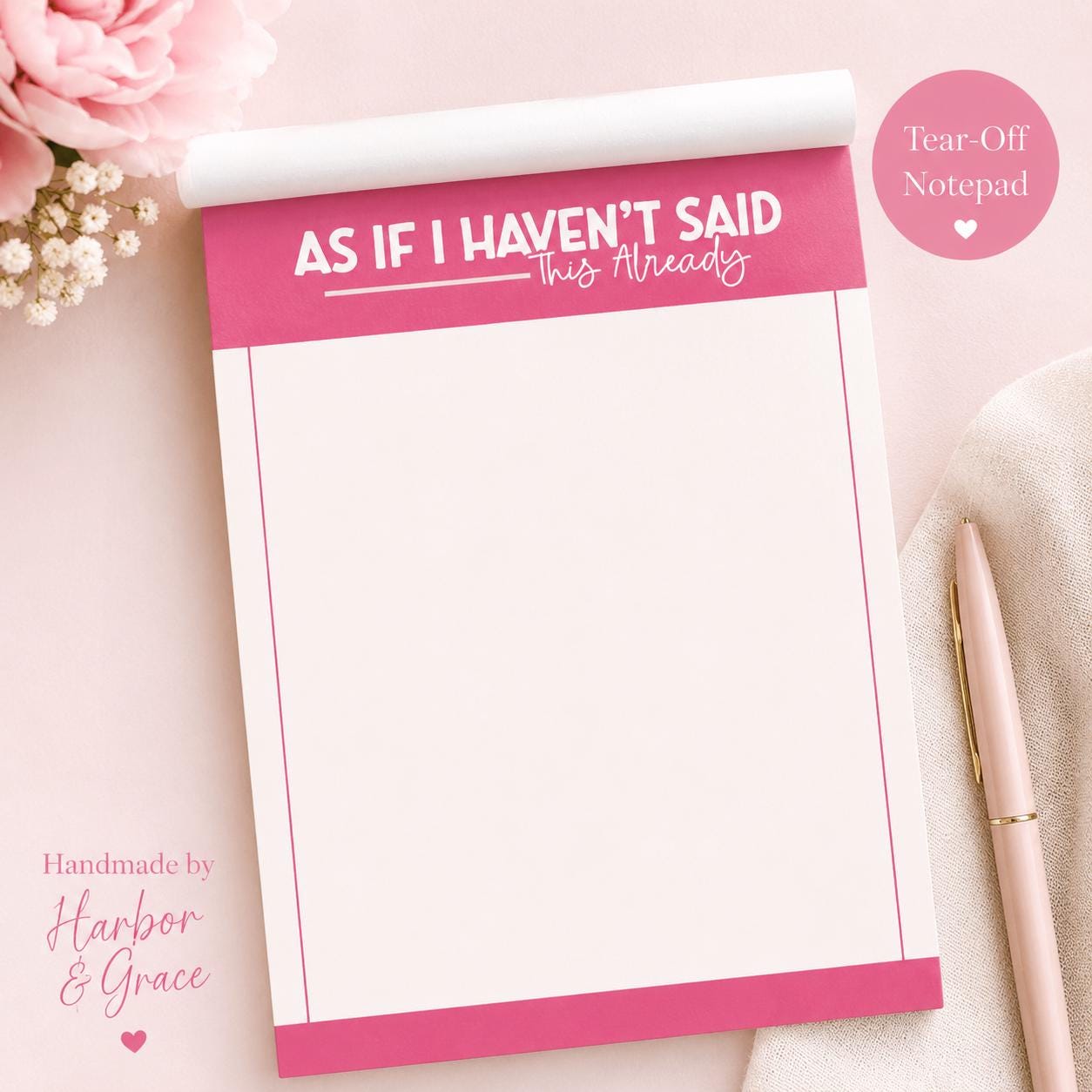 As If I Haven't Said This Already Notepad product photo 8